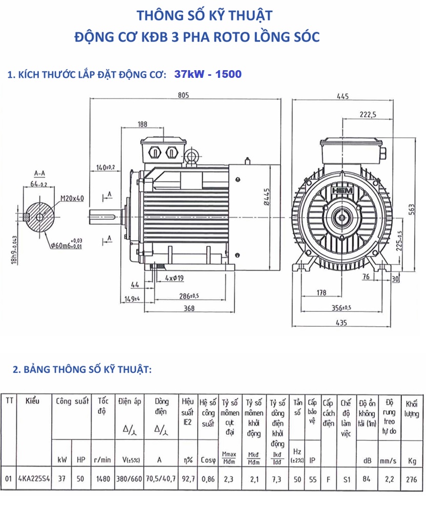 Bản vẽ lắp đặt và thông số điện Motor điện 37kW - 4P - (~1500) - 380V - 50Hz - IE2 - B3
