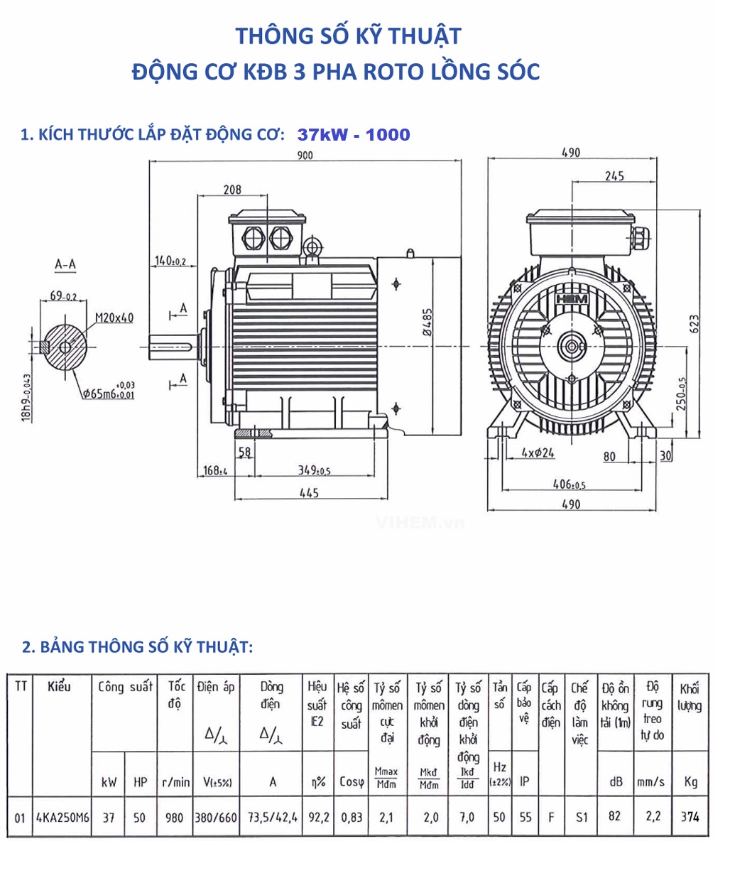 Bản vẽ kỹ thuật & thông số lắp đặt Motor điện 37kW - 6P (tốc độ 980 ~1000 r/min) HEM VIHEM
