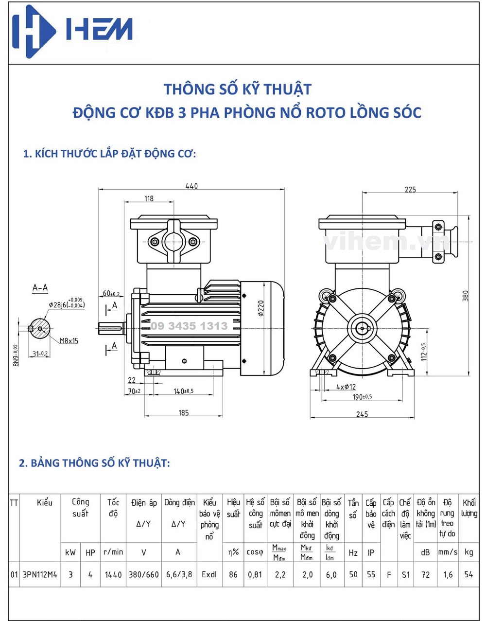 Kích thước lắp đặt motor chống cháy nổ 3kW-1500-3PN112M4 Hem Vihem