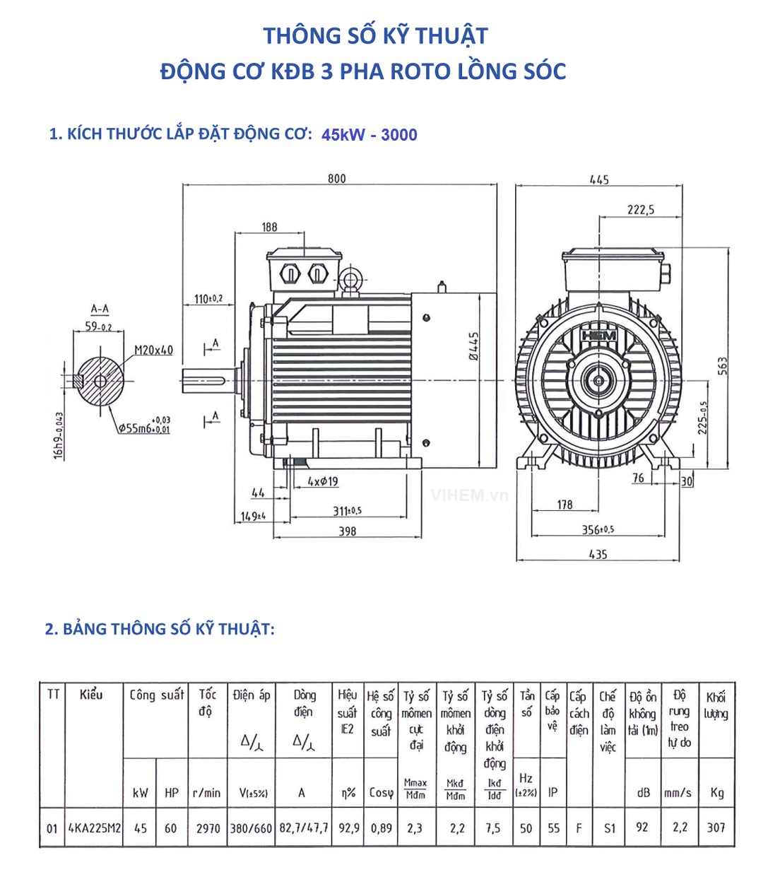 Bản vẽ & thông số kỹ thuật motor 3 pha 45kW - 2P - tốc độ 2970 ~3000 r/min 2 cực