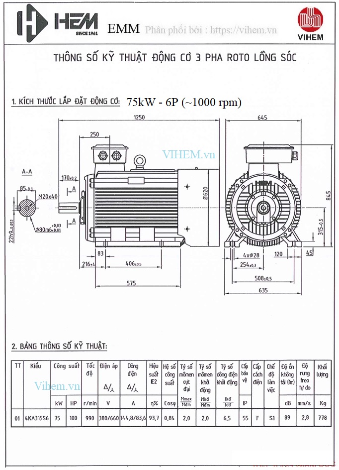 Thông số kỹ thuật và kích thước lắp đặt Động cơ điện 75kW - 6P (tốc độ 990 - 1000 r/min)